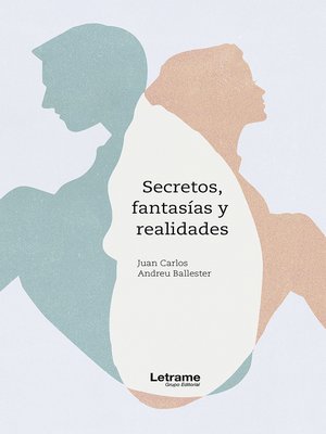 cover image of Secretos, fantasías y realidades